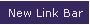 New Link Bar